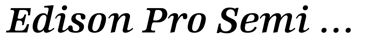 Edison Pro Semi Bold Italic